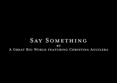 Say Something – Music Video Cover